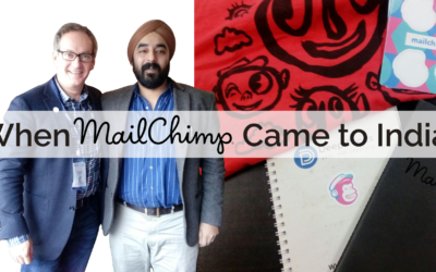 When Mailchimp Came to India and blew us away !