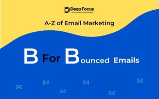 B for Bounced Emails in A to Z of Email Marketing